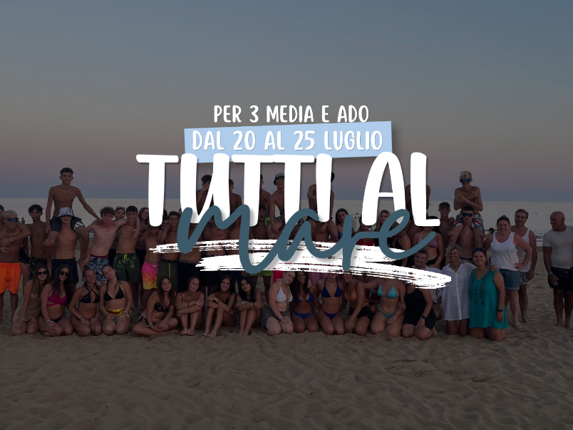 Lignano per Terza Media e Ado